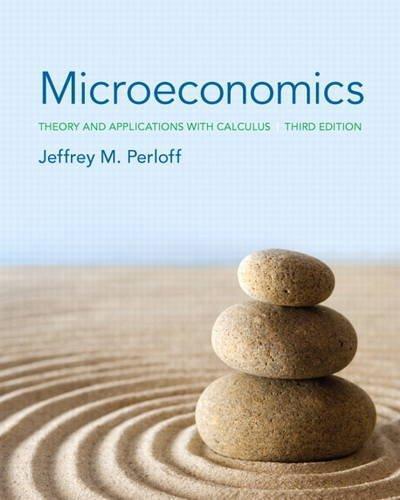 Microeconomics Theory And Applications With Calculus 3Rd Edition (PDF Instant Download)