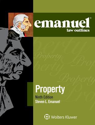 Emanuel Law Outlines For Property 9Th Edition (PDF Instant Download)