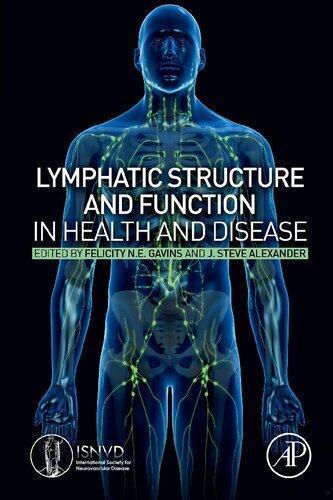 Lymphatic Structure And Function In Health And Disease (PDF Instant Download)