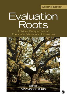 Evaluation Roots A Wider Perspective Of Theorists Views And Influences 2Nd Edition (PDF Instant Download)