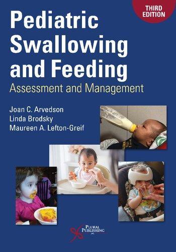 Pediatric Swallowing And Feeding Assessment And Management (PDF Instant Download)