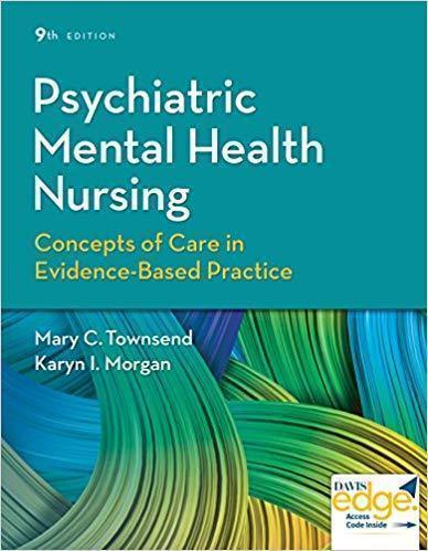 Psychiatric Mental Health Nursing Concepts Of Care In Evidence Based Practice 9Th Edition (PDF Instant Download)