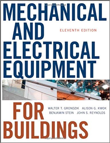 Mechanical and Electrical Equipment for Buildings 11th Edition (PDF Instant Download)