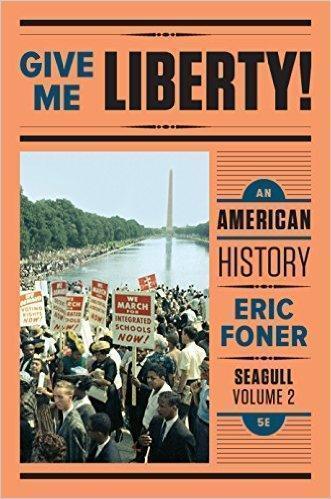 Give Me Liberty An American History Seagull Volume 2 5Th Edition (PDF Instant Download)