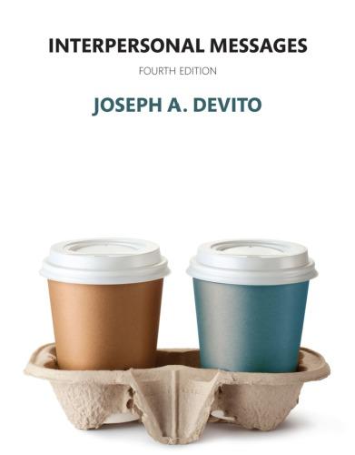 Interpersonal Messages 4Th Edition (PDF Instant Download)