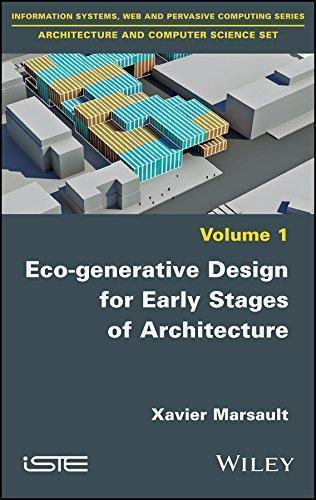 Eco Generative Design For Early Stages Of Architecture (PDF Instant Download)