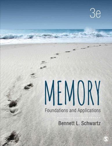 Memory Foundations And Applications 3Rd Edition (PDF Instant Download)