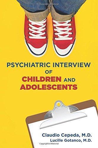 Psychiatric Interview Of Children And Adolescents (PDF Instant Download)