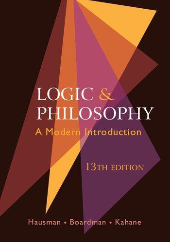 Logic And Philosophy A Modern Introduction 13Th Edition (PDF Instant Download)