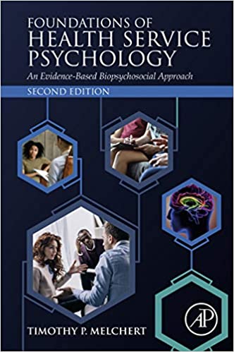 Foundations Of Health Service Psychology An Evidence Based Biopsychosocial Approach 2Nd Edition 1 (PDF Instant Download)