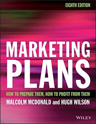 Marketing Plans How To Prepare Them How To Profit From Them 8Th Edition (PDF Instant Download)