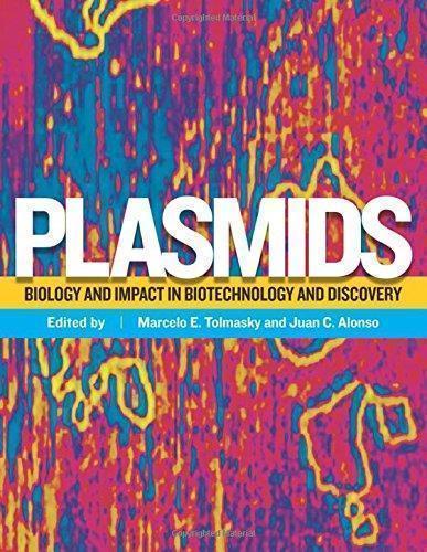 Plasmids Biology And Impact In Biotechnology And Discovery (PDF Instant Download)