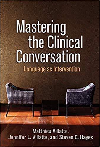 Mastering The Clinical Conversation Language As Intervention (PDF Instant Download)