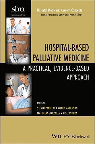 Hospital Based Palliative Medicine A Practical Evidence Based Approach (PDF Instant Download)