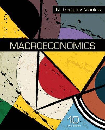 Macroeconomics 10Th Edition (PDF Instant Download)