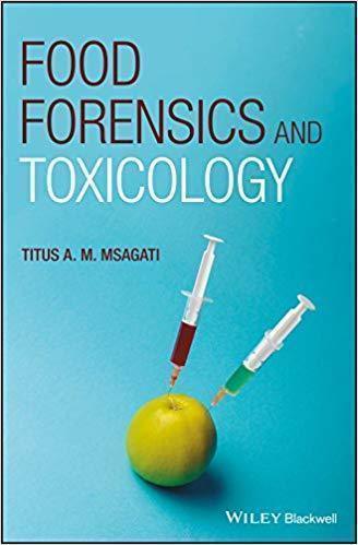 Food Forensics And Toxicology (PDF Instant Download)