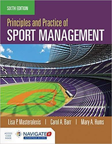 Principles And Practice Of Sport Management 6Th Edition (PDF Instant Download)