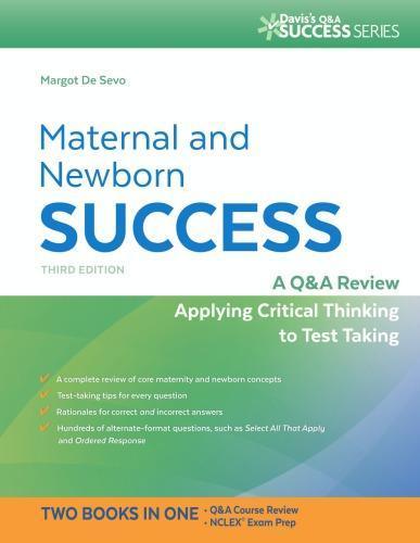 Maternal And Newborn Success A Q A Review Applying Critical Thinking To Test Taking 3Rd Edition (PDF Instant Download)