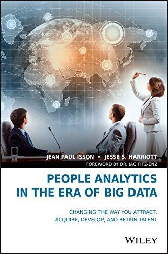 People Analytics In The Era Of Big Data Changing The Way You Attract Acquire Develop And Retain Talent (PDF Instant Download)