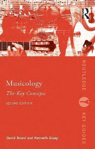 Musicology The Key Concepts Routledge Key Guides 2Nd Edition (PDF Instant Download)