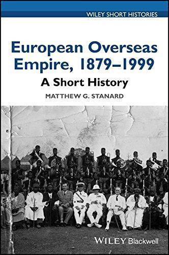 European Overseas Empire 1879 1999 A Short History (PDF Instant Download)
