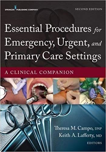 Essential Procedures for Emergency, Urgent, and Primary Care Settings: A Clinical Companion (PDF Instant Download)
