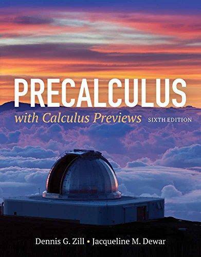 Precalculus With Calculus Previews 6Th Edition (PDF Instant Download)