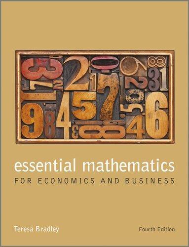 Essential Mathematics For Economics And Business 4Th Edition (PDF Instant Download)