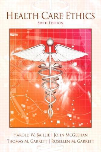 Health Care Ethics 6Th Edition (PDF Instant Download)