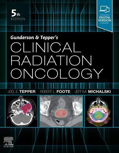 Gunderson Teppers Clinical Radiation Oncology 5Th Edition (PDF Instant Download)