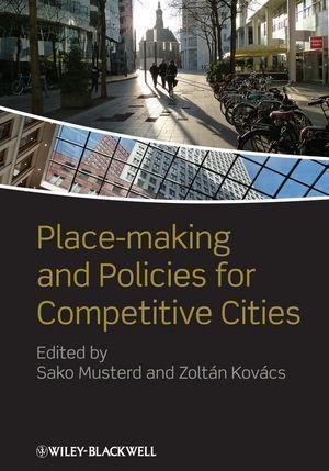 Place Making And Policies For Competitive Cities (PDF Instant Download)