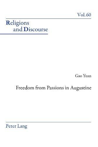 Freedom From Passions in Augustine  Edition (PDF Instant Download)