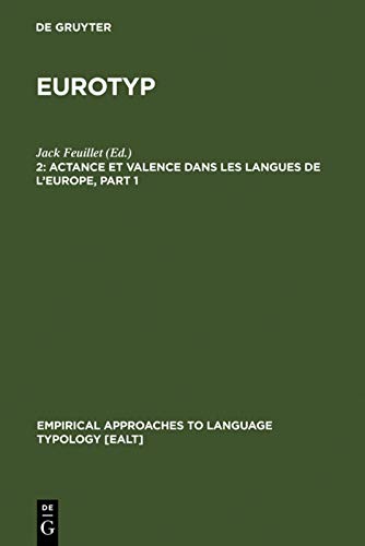 Eurotyp: Typology of Languages in Europe, Volume 2: Actance et Valence dans les Langues de l'Europe  Edition (PDF Instant Download)