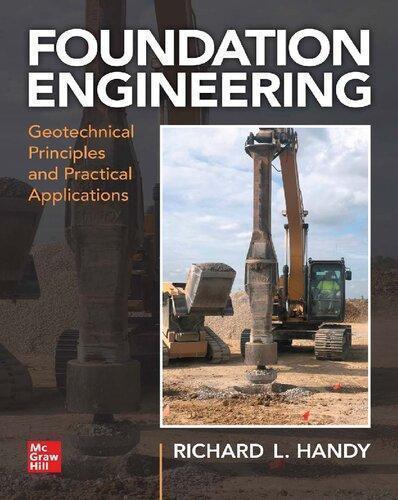 Foundation Engineering Geotechnical Principles And Practical Applications (PDF Instant Download)