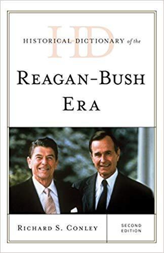 Historical Dictionary Of The Reagan Bush Era Historical Dictionaries Of U S Politics And Political Eras 2Nd Edition (PDF Instant Download)