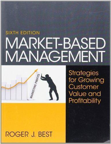 Market Based Management 6Th Edition (PDF Instant Download)