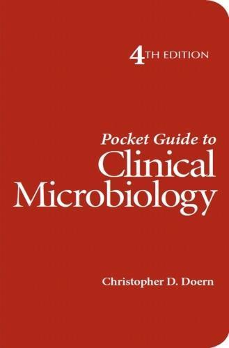Pocket Guide To Clinical Microbiology 4Th Edition (PDF Instant Download)