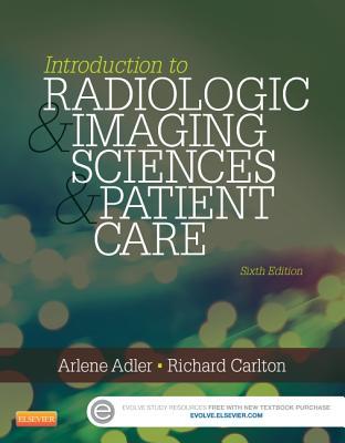 Introduction To Radiologic And Imaging Sciences And Patient Care 6Th Edition (PDF Instant Download)