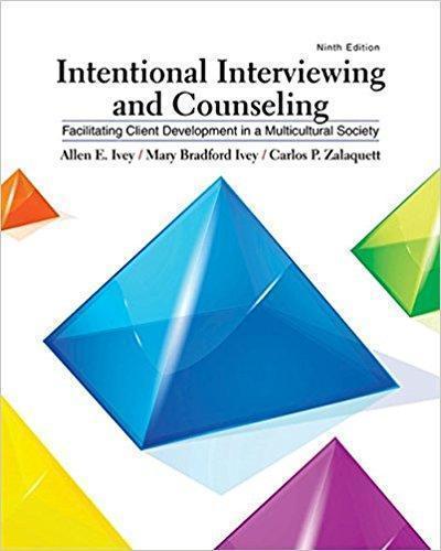 Intentional Interviewing And Counseling Facilitating Client Development In A Multicultural Society 9Th Edition (PDF Instant Download)
