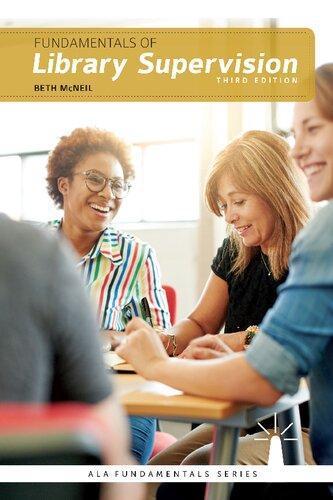 Fundamentals Of Library Supervision 3Rd Edition (PDF Instant Download)