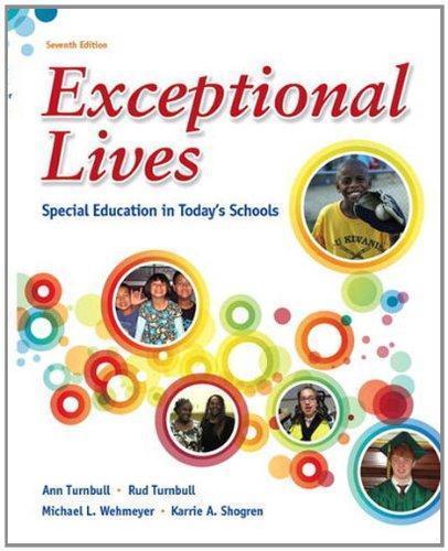 Exceptional Lives Special Education In Todays Schools 7Th Edition (PDF Instant Download)