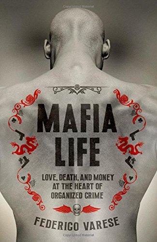 Mafia Life Love Death And Money At The Heart Of Organized Crime (PDF Instant Download)