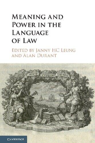 Meaning And Power In The Language Of Law (PDF Instant Download)