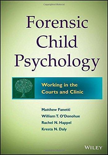 Forensic Child Psychology Working In The Courts And Clinic (PDF Instant Download)