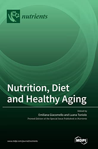 Nutrition, Diet and Healthy Aging  Edition (PDF Instant Download)