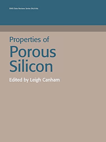 Properties of Porous Silicon  Edition (PDF Instant Download)