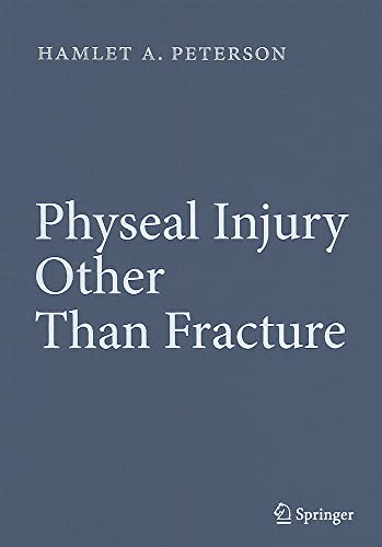 Physeal Injury Other Than Fracture 1 Edition (PDF Instant Download)