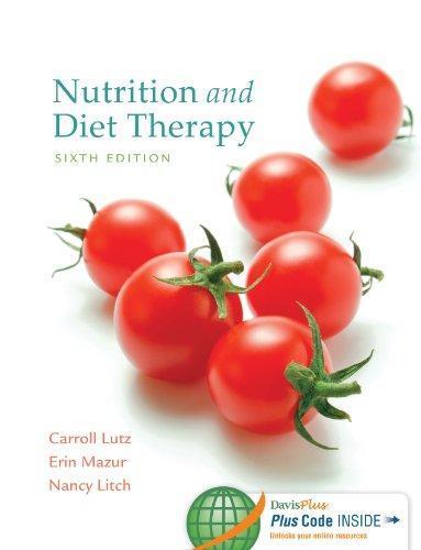 Nutrition And Diet Therapy 6Th Edition (PDF Instant Download)