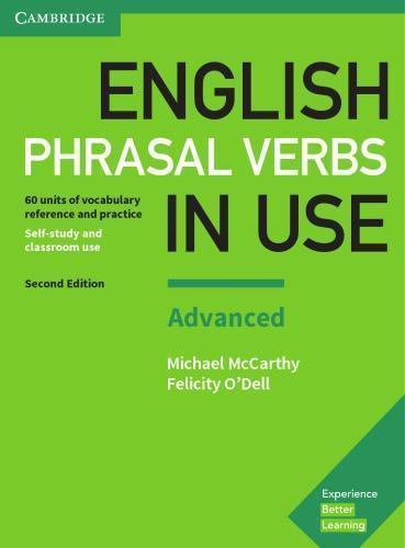 English Phrasal Verbs In Use Advanced Book With Answers Vocabulary Reference And Practice 2Nd Edition (PDF Instant Download)