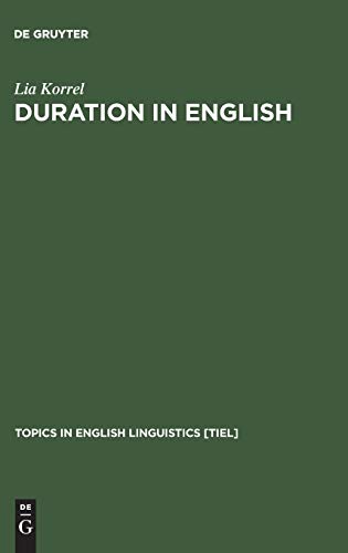 Duration in English: A Basic Choice, Illustrated in Comparison with Dutch 1st Edition (PDF Instant Download)